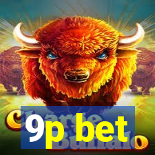 9p bet